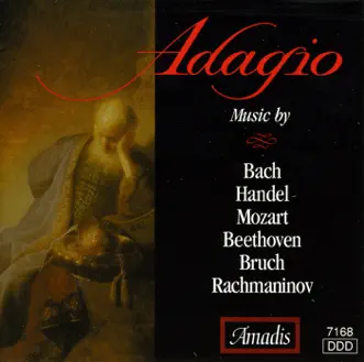 Adagio by Andrew Mogrelia, Prague Chamber Soloists, Oleh Krysa, Theodore Kuchar, Ukranian Chamber Orchestra, Jozef Luptacik, Richard Edlinger, Bratislava Mozart Academy, Alfred Walter, Philharmonia Cassovia, Ethella Chuprik, Reinhard Seifried, Slovak State Philharmonic Orchestra (Kosice), Mariko Honda, Keith Clark, Slovak Philharmonic Orchestra, Peter Breiner, Gerald Garcia, Svetlana Navasardian, Gennadi Provatorov & Moscow Symphony Orchestra album reviews, ratings, credits