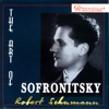 Vladimir Sofronitsky - Arabesque, Op. 18 (Schumann)