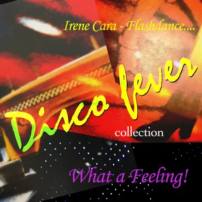 Flashdance...What a feeling - Irene Cara