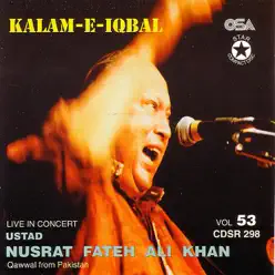 Kalam-e-Iqbal, Vol. 53 - Nusrat Fateh Ali Khan Kalam-e-Iqbal, Vol. 53 - Nusrat Fateh Ali Khan