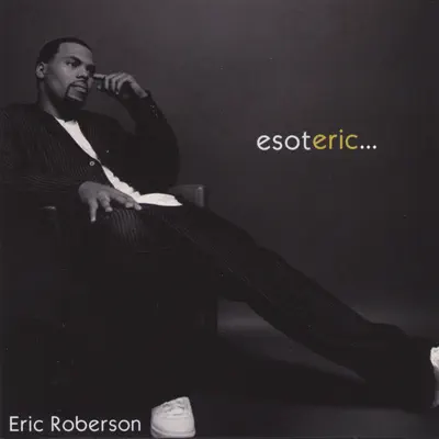 esoteric - Eric Roberson