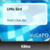 Little Bird - Single album lyrics, reviews, download