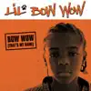 Stream & download Bow Wow (That's My Name) - Single