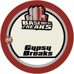 Gypsy Breaks (Spark Arrester Remix) Song Lyrics