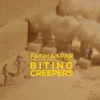 Biting Creepers - Single