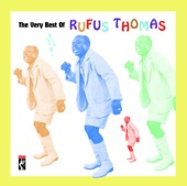 The Very Best of Rufus Thomas, 2007