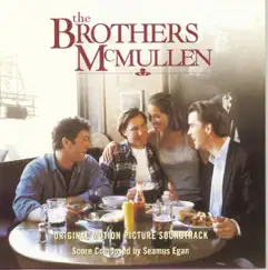 The Brothers McMullen (Original Motion Picture Soundtrack) by Seamus Egan album reviews, ratings, credits
