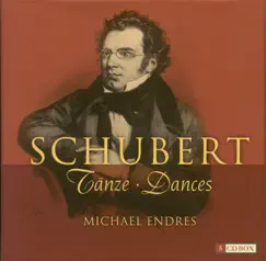 Schubert: Dances for Piano by Michael Endres album reviews, ratings, credits