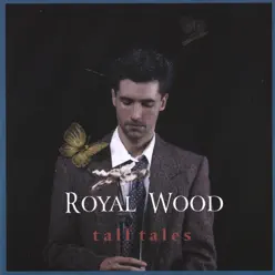 Tall Tales - Royal Wood Tall Tales - Royal Wood