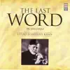 The Last Word in Shehnai - Ustad Bismillah Khan album lyrics, reviews, download