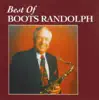 Best of Boots Randolph (Re-Recorded In Stereo) album lyrics, reviews, download