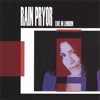 Rain Pryor - Hush Now, Don't Explain