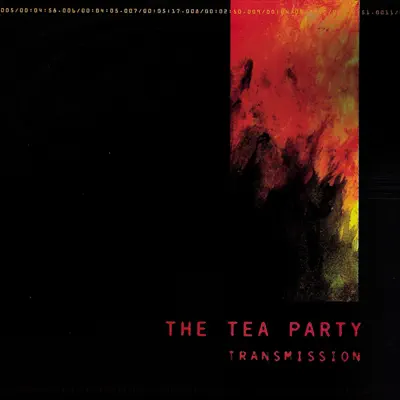 Transmission - The Tea Party Transmission - The Tea Party