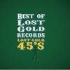 Best of Lost Gold 45's