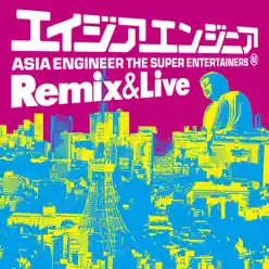 Remix & Live - Asia Engineer