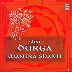 Shri Durga Mantrashakti by Ravindra Sathe album reviews, ratings, credits