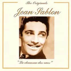 The Originals: La chanson des rues (remastered) - Jean Sablon