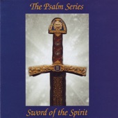 Sword of the Spirit: Psalm Series With Kent Henry, Vol. 1 artwork