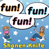 Shonen Knife - I Wanna eat Cookies