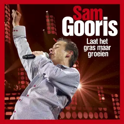 Laat het Gras Maar Groeien - Single - Sam Gooris
