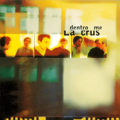 Dentro Me - La Crus