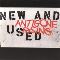 New and Used - Antigone Rising
