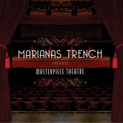 Masterpiece Theatre - Marianas Trench