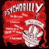 Psychobilly: All Star Psychotics