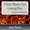 Stream & download I Was Made For Loving You (Dance Remix)