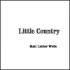 Stream & download Little Country