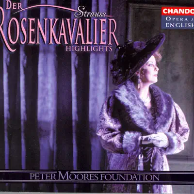 Strauss: Der Rosenkavalier (Highlights) [Sung In English] - London Philharmonic Orchestra