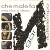 Che male fa - Single