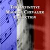 The Definitive Maurice Chevalier Collection