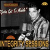 Gotta Get to Mobile: Integrity Sessions 1963-1965
