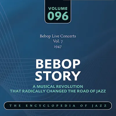 Bebop Live Concerts Vol. 7 (1947) - Howard McGhee