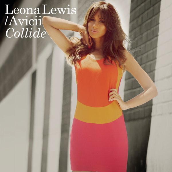Collide (feat. Avicii) [Radio Edit] - Single - Leona Lewis