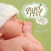 Quiet Rest - Lullabies for the Children of God