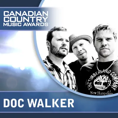 Country Girl (Live From CCMA 2011) - Single - Doc Walker Country Girl (Live From CCMA 2011) - Single - Doc Walker