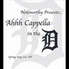 Ahhh Cappella in the D - EP, 2012