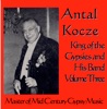 King of the Gypsies and His Band, Vol. Three - Mid Century Gypsy Music