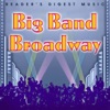Reader's Digest Music: Big Band Broadway, 2009