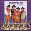 Bronco - Lo Que Te Queda