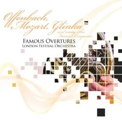 Famous Overtures - London Festival Orchestra Famous Overtures - London Festival Orchestra