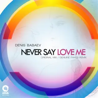 baixar álbum Denis Babaev - Never Say Love Me