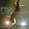 Glitter In the Air (Live At the 52nd Annual Grammy Awards) - Single, 2010