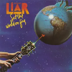 Set the World On Fire by Liar album reviews, ratings, credits