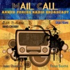 Mail Call - Armed Forces Radio Broadcast