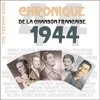 The French Song : Chronique de la chanson française (1944), vol. 21