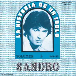 La Historia de un Idolo (1969-1971) Vol. 2 - Sandro