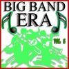 Big Band Era Vol 6, 2011